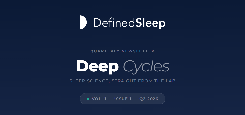Deep Cycles — Defined Sleep Newsletter